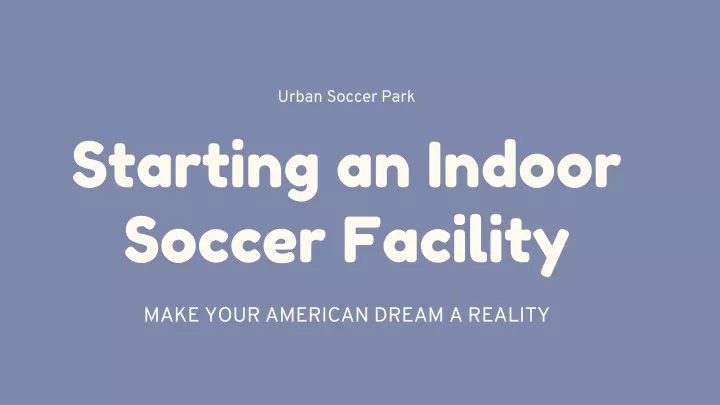urban soccer park