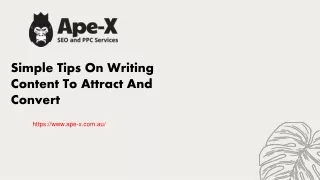 Simple Tips On Writing Content To Attract And Convert