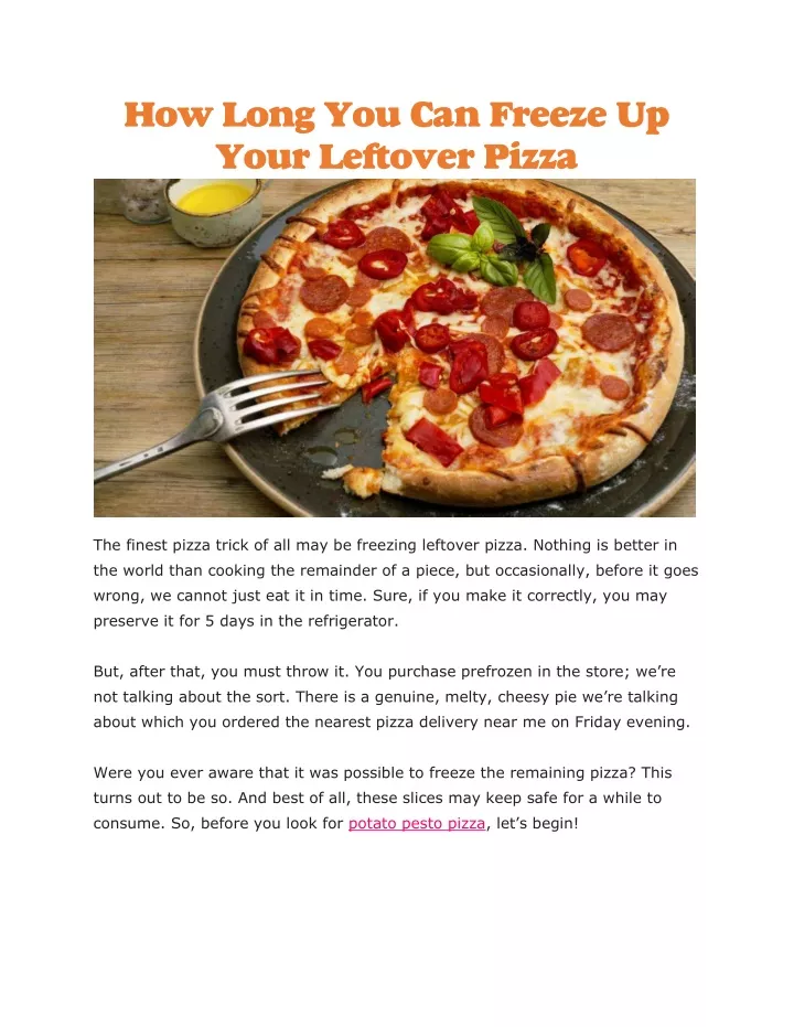 how long you can freeze up your leftover pizza