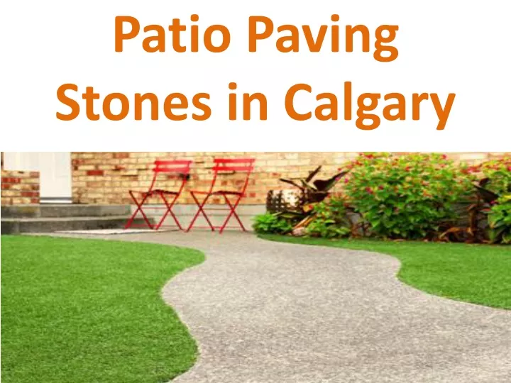 patio paving stones in calgary