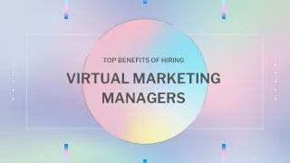 Benefits of Hiring Virtual Marketing Managers