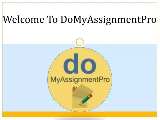 welcome to domyassignmentpro