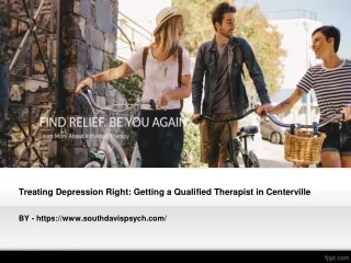 Treating Depression Right Getting a Qualified Therapist in Centerville
