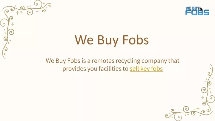 we buy fobs