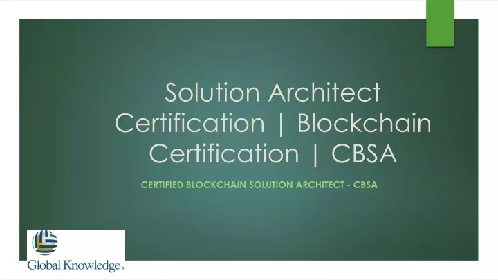 solution architect certification blockchain certification cbsa