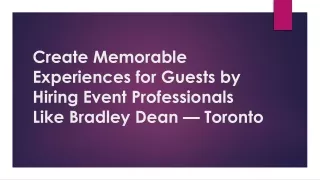Create Memorable Experiences for Guests by Hiring Event