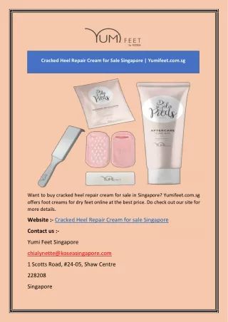 Cracked Heel Repair Cream for Sale Singapore | Yumifeet.com.sg