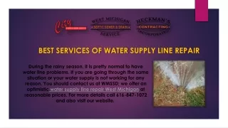 Best Services of Water Supply Line Repair in West Michigan for Broken Water Lines