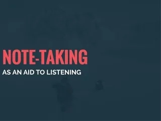 note taking as an aid to listening