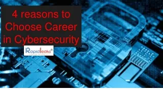4 reasons to Choose Career in Cybersecurity