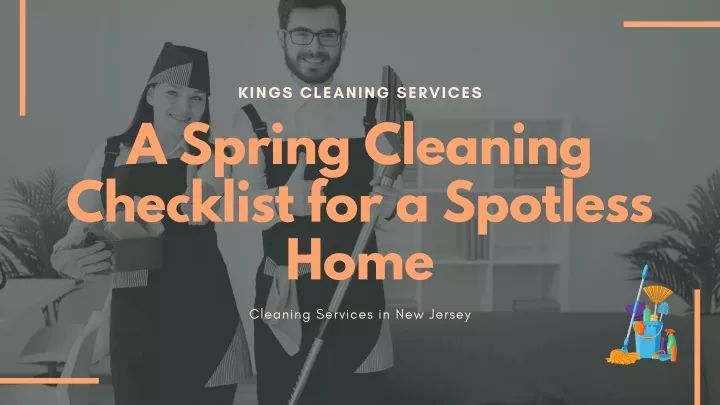 kings cleaning services a spring cleaning