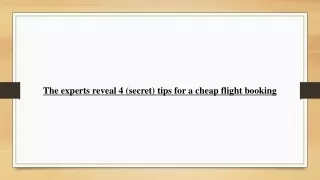 The experts reveal 4 (secret) tips for a cheap flight booking