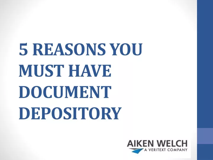 5 reasons you must have document depository