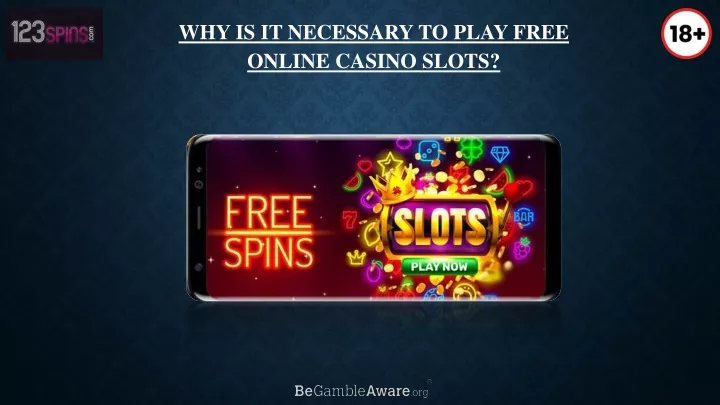 why is it necessary to play free online casino slots