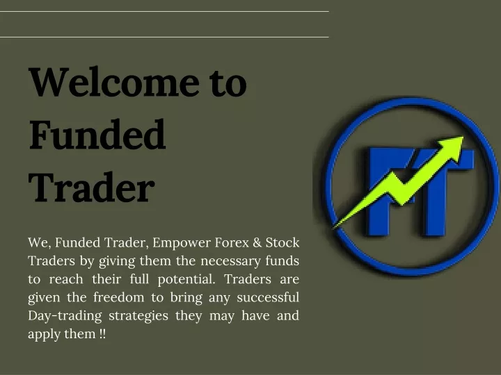welcome to funded trader