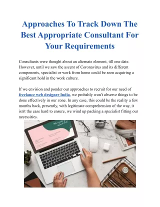 Approaches To Track Down The Best Appropriate Consultant For Your Requirements