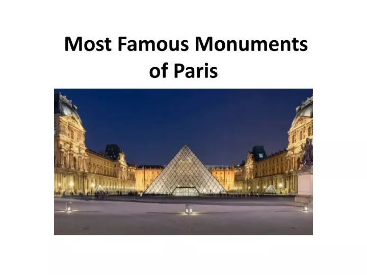 most famous monuments of paris