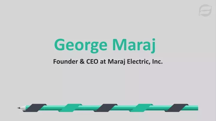 george maraj