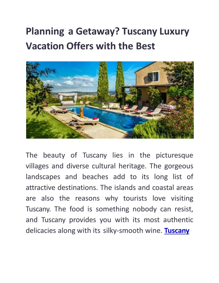 planning a getaway tuscany luxury vacation offers with the best