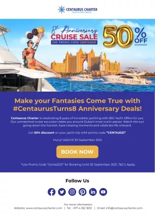Centaurus Anniversary Deals - Dubai Yachts