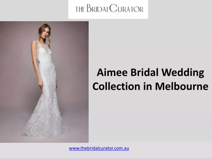 aimee bridal wedding collection in melbourne