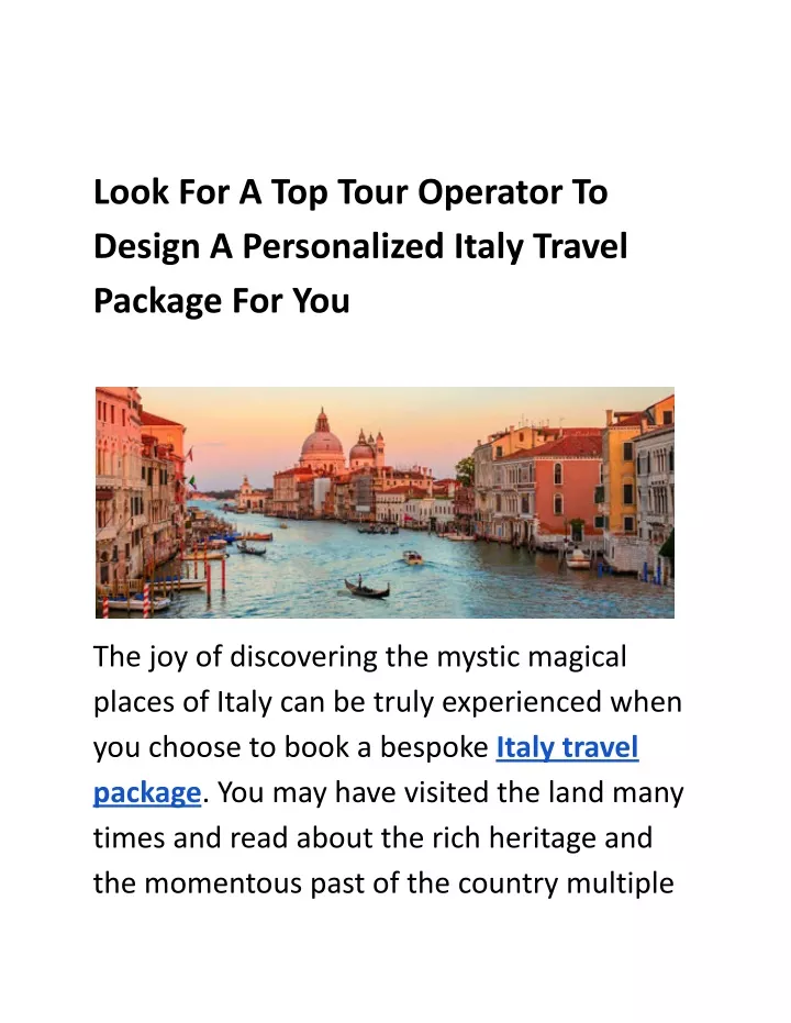 look for a top tour operator to design