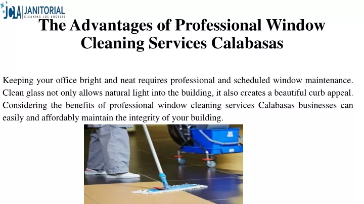 the advantages of professional window cleaning services calabasas