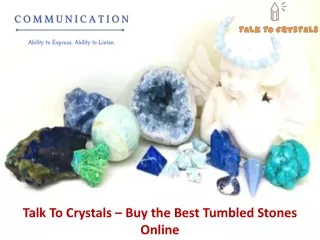Talk To Crystals – Buy the Best Tumbled Stones Online