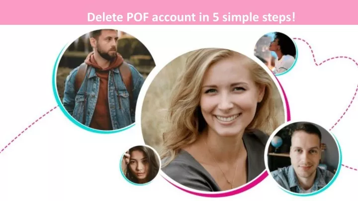 delete pof account in 5 simple steps