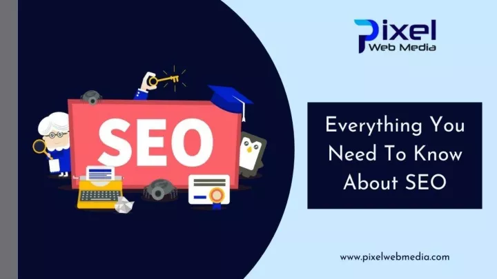 everything you need to know about seo your