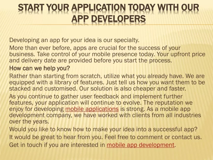 start your application today with our app developers