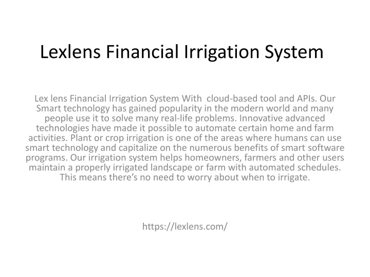 lexlens financial irrigation system