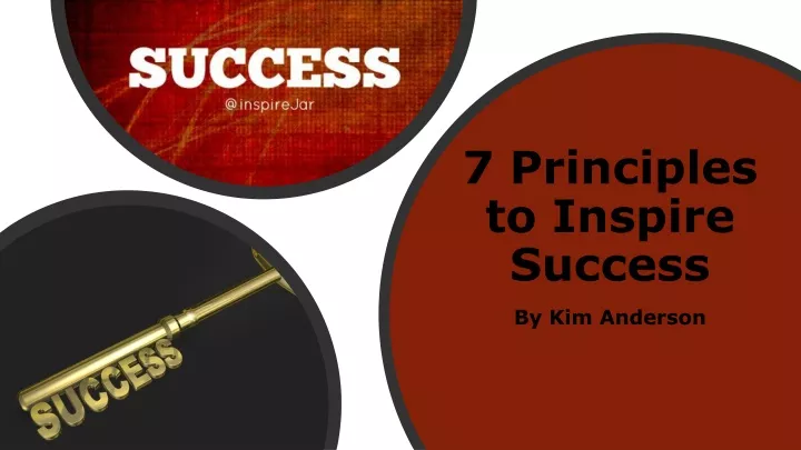 7 principles to inspire success