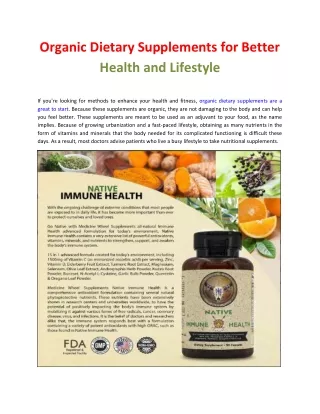 Organic Dietary Supplements for Better Health and Lifestyle
