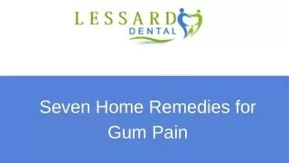 Seven Home Remedies for Gum Pain
