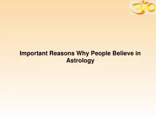 Important Reasons Why People Believe in Astrology-converted