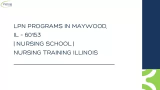 LPN Programs in Maywood, IL – 60153 | Nursing School | Nursing Training Illinois