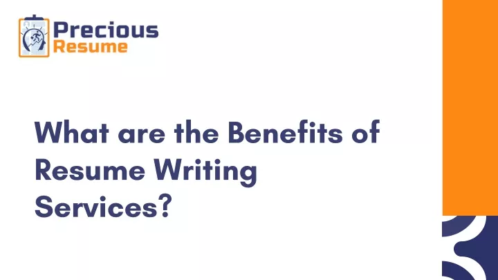 what are the benefits of resume writing services