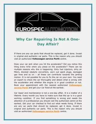 why car repairing is not a one day affair
