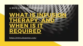 a hug away healthcare what is infusion therapy