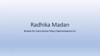 Radhika Madan -  Bollywood Actresses