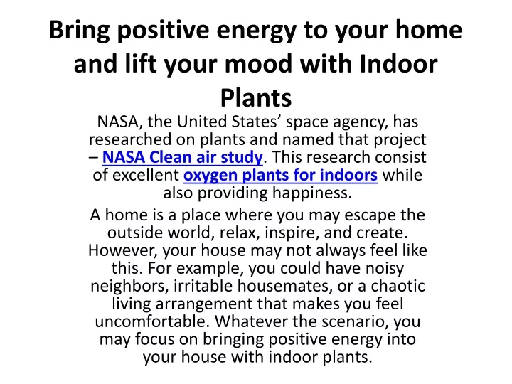 bring positive energy to your home and lift your mood with indoor plants