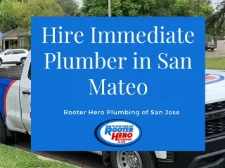 Hire Immediate Plumber in San Mateo