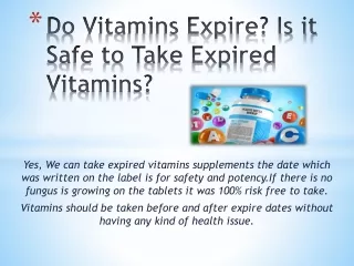 Do Vitamins Expire? Is it Safe to Take Expired Vitamins?