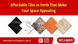 Affordable Tiles in Perth That Make Your Space Appealing