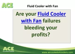 Fluid Cooler with Electric Fan