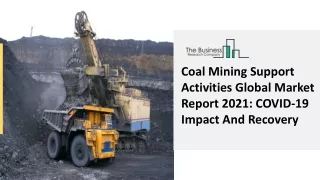 coal mining support activities global market
