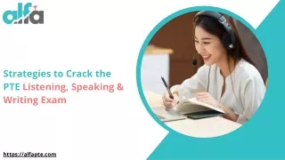 Strategies to Crack the PTE Listening, Speaking, Writing Exam