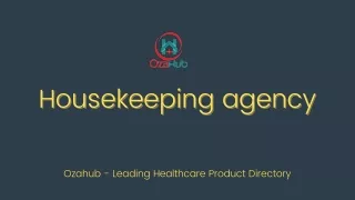 Housekeeping agency