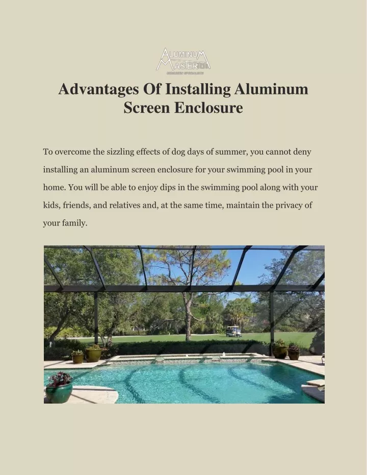 advantages of installing aluminum screen enclosure